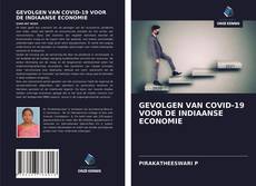 Bookcover of GEVOLGEN VAN COVID-19 VOOR DE INDIAANSE ECONOMIE