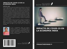 Buchcover von IMPACTO DE COVID-19 EN LA ECONOMÍA INDIA