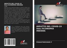 Bookcover of IMPATTO DEL COVID-19 SULL'ECONOMIA INDIANA