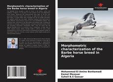 Capa do livro de Morphometric characterization of the Barbe horse breed in Algeria 