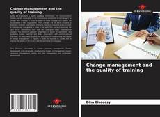 Capa do livro de Change management and the quality of training 