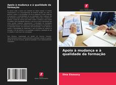 Couverture de Apoio à mudança e à qualidade da formação