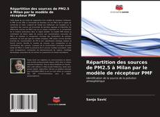 Portada del libro de Répartition des sources de PM2.5 à Milan par le modèle de récepteur PMF