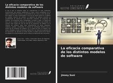 Bookcover of La eficacia comparativa de los distintos modelos de software