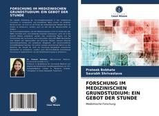 Borítókép a  FORSCHUNG IM MEDIZINISCHEN GRUNDSTUDIUM: EIN GEBOT DER STUNDE - hoz