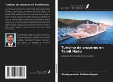 Bookcover of Turismo de cruceros en Tamil Nadu