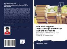 Обложка Die Wirkung von Absatzanalysetechniken auf EFL-Lernende