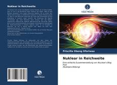 Bookcover of Nuklear in Reichweite