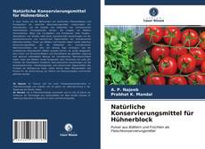 Natürliche Konservierungsmittel für Hühnerblock kitap kapağı