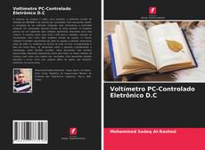 Bookcover of Voltímetro PC-Controlado Eletrônico D.C