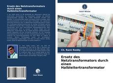 Ersatz des Netztransformators durch einen Halbleitertransformator kitap kapağı