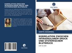 Bookcover of KORRELATION ZWISCHEN INTRAOKULAREM DRUCK UND SYSTEMISCHEM BLUTDRUCK