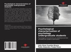 Capa do livro de Psychological characterization of psychology undergraduate students 