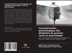 Buchcover von Caractérisation psychologique des étudiants de premier cycle en psychologie