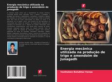 Couverture de Energia mecânica utilizada na produção de trigo e amendoim de Junagadh