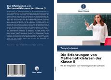 Bookcover of Die Erfahrungen von Mathematiklehrern der Klasse 5