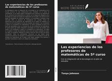 Capa do livro de Las experiencias de los profesores de matemáticas de 5º curso 