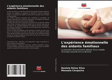 Borítókép a  L'expérience émotionnelle des aidants familiaux - hoz
