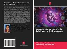 Associação do resultado fetal com o IMC materno kitap kapağı