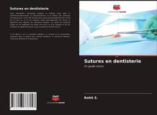 Couverture de Sutures en dentisterie
