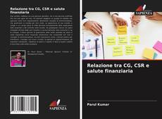 Relazione tra CG, CSR e salute finanziaria的封面