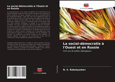 Обложка La social-démocratie à l'Ouest et en Russie