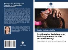 Bookcover of Emotionales Training oder Training in emotionaler Verantwortung?