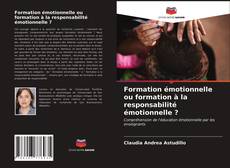 Обложка Formation émotionnelle ou formation à la responsabilité émotionnelle ?