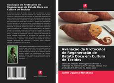 Couverture de Avaliação de Protocolos de Regeneração de Batata Doce em Cultura de Tecidos