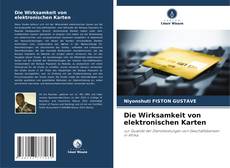 Bookcover of Die Wirksamkeit von elektronischen Karten