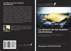 Bookcover of La eficacia de las tarjetas electrónicas