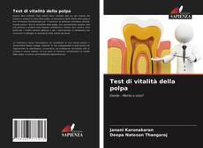 Bookcover of Test di vitalità della polpa