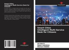 Capa do livro de Smart Cities Intelligent Multi-Service Desk for Citizens 