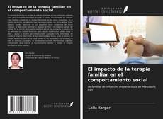 Capa do livro de El impacto de la terapia familiar en el comportamiento social 