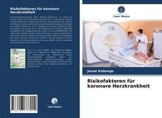 Risikofaktoren für koronare Herzkrankheit kitap kapağı