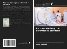 Bookcover of Factores de riesgo de enfermedad coronaria