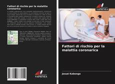 Portada del libro de Fattori di rischio per la malattia coronarica