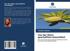 Portada del libro de Von der Natur geschaffene Gesundheit