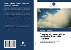 Bookcover of Thomas Moore und die russische Romantik Literatur