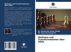 Bookcover of Wellness und Transformationen über SDGs