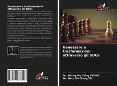 Capa do livro de Benessere e trasformazioni attraverso gli SDGs 