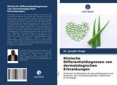 Portada del libro de Klinische Differentialdiagnosen von dermatologischen Erkrankungen