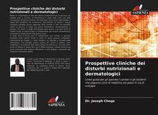 Capa do livro de Prospettive cliniche dei disturbi nutrizionali e dermatologici 