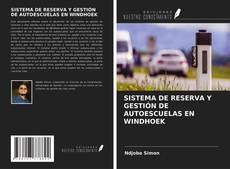 Copertina di SISTEMA DE RESERVA Y GESTIÓN DE AUTOESCUELAS EN WINDHOEK