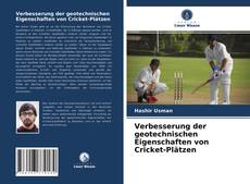 Verbesserung der geotechnischen Eigenschaften von Cricket-Plätzen kitap kapağı