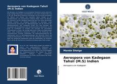 Aerospora von Kadegaon Tahsil (M.S) Indien kitap kapağı