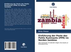 Einführung der Peste des Petits Ruminants (PPR) im Norden Sambias kitap kapağı