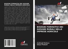 Bookcover of BISOGNI FORMATIVI DEI GIOVANI RURALI NELLE IMPRESE AGRICOLE