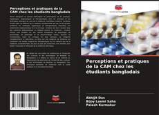 Perceptions et pratiques de la CAM chez les étudiants bangladais kitap kapağı