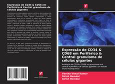 Couverture de Expressão de CD34 & CD68 em Periférico & Central granuloma de células gigantes